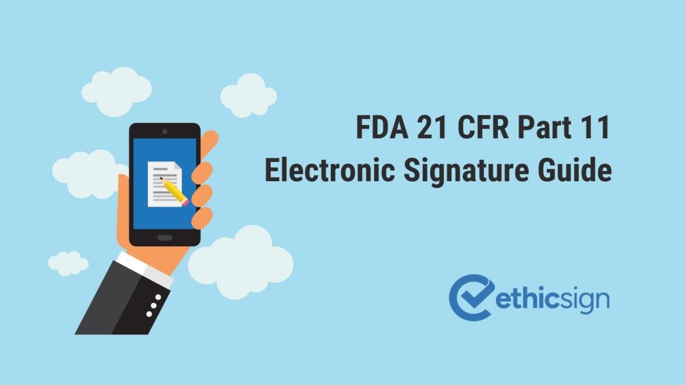 FDA 21 CFR Part 11 electronic signature guide